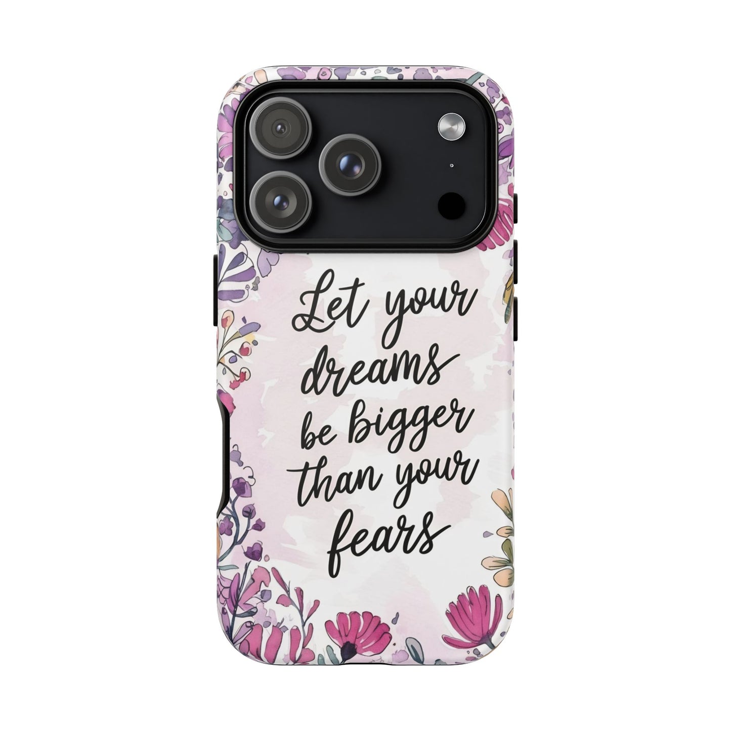 Phone Case - Motivational Quote Tough Cases