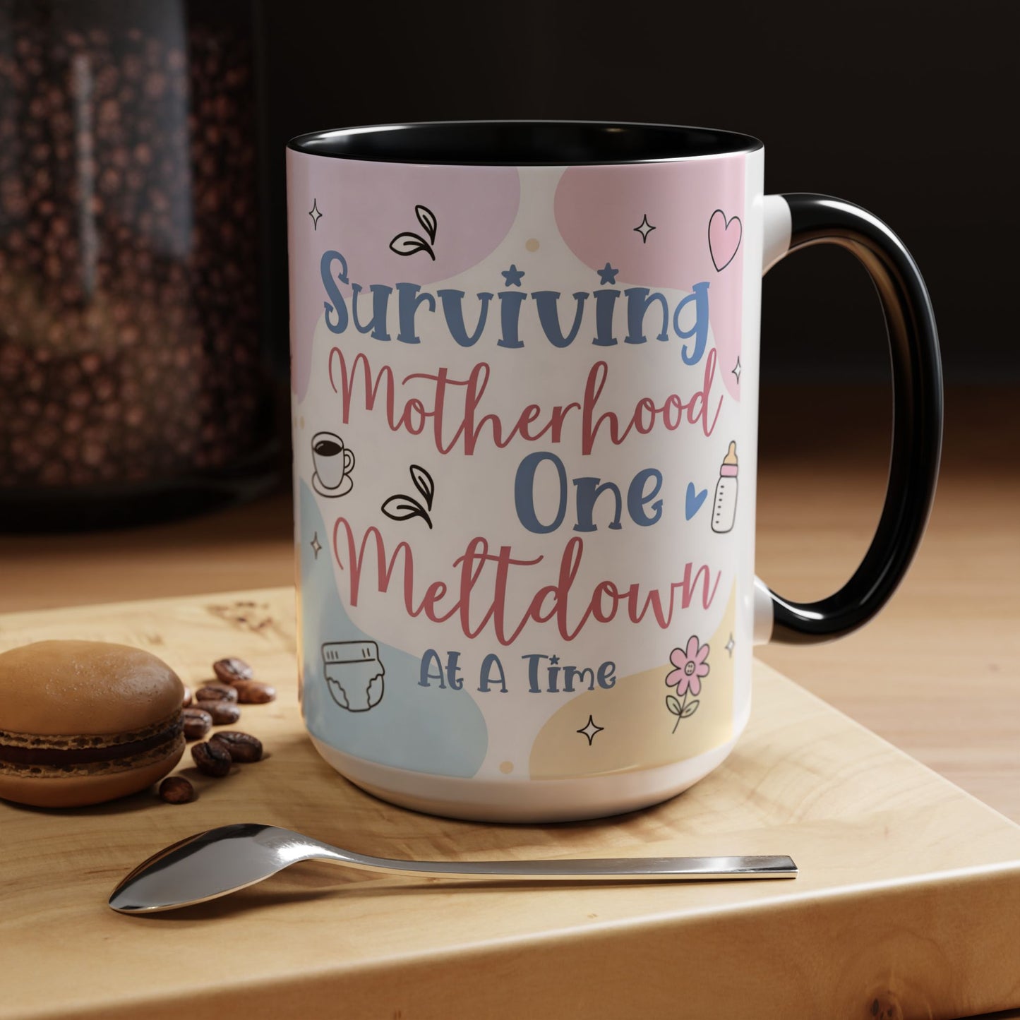 Surviving Motherhood One Meltdown at a Time Coffee Mug