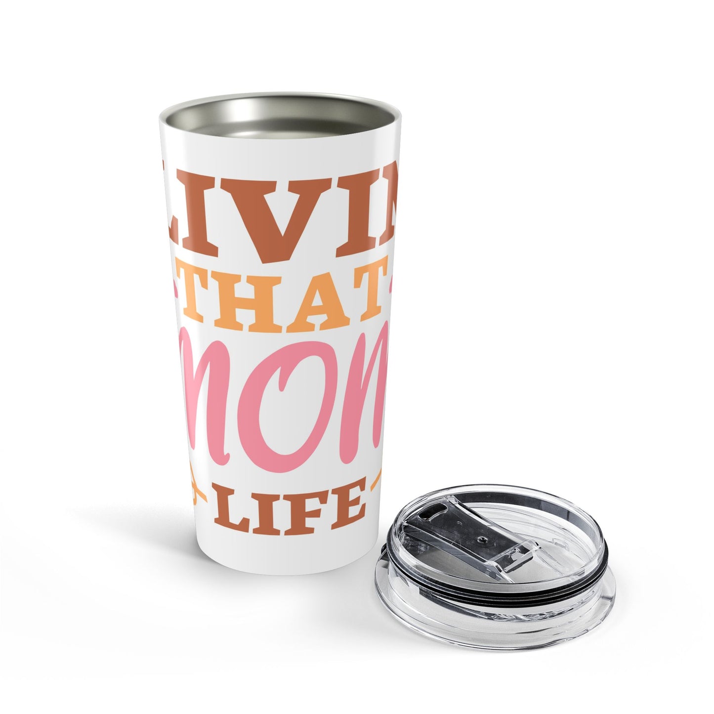 20oz 'Livin That Mom Life' Stainless Steel Tumbler