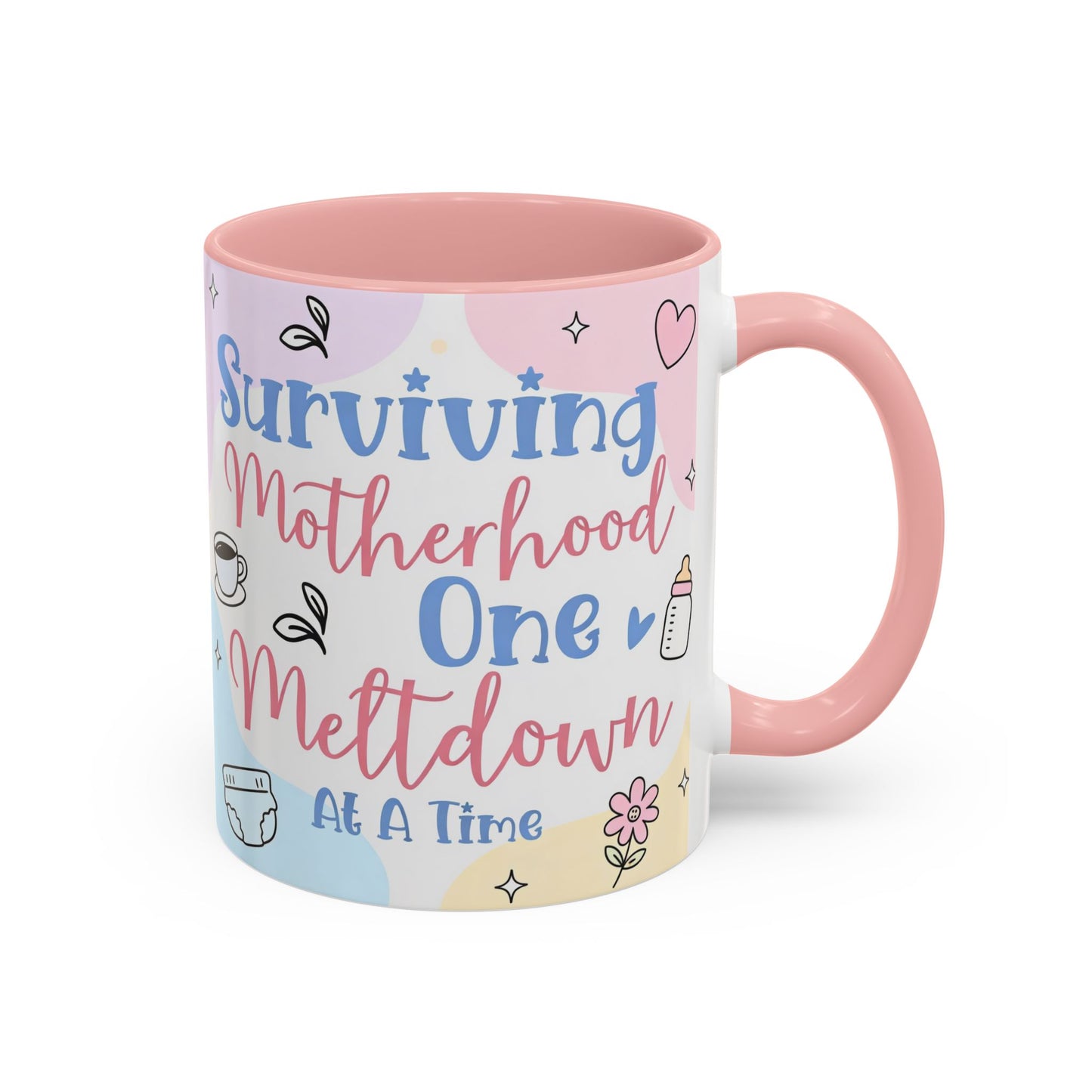 Surviving Motherhood One Meltdown at a Time Coffee Mug
