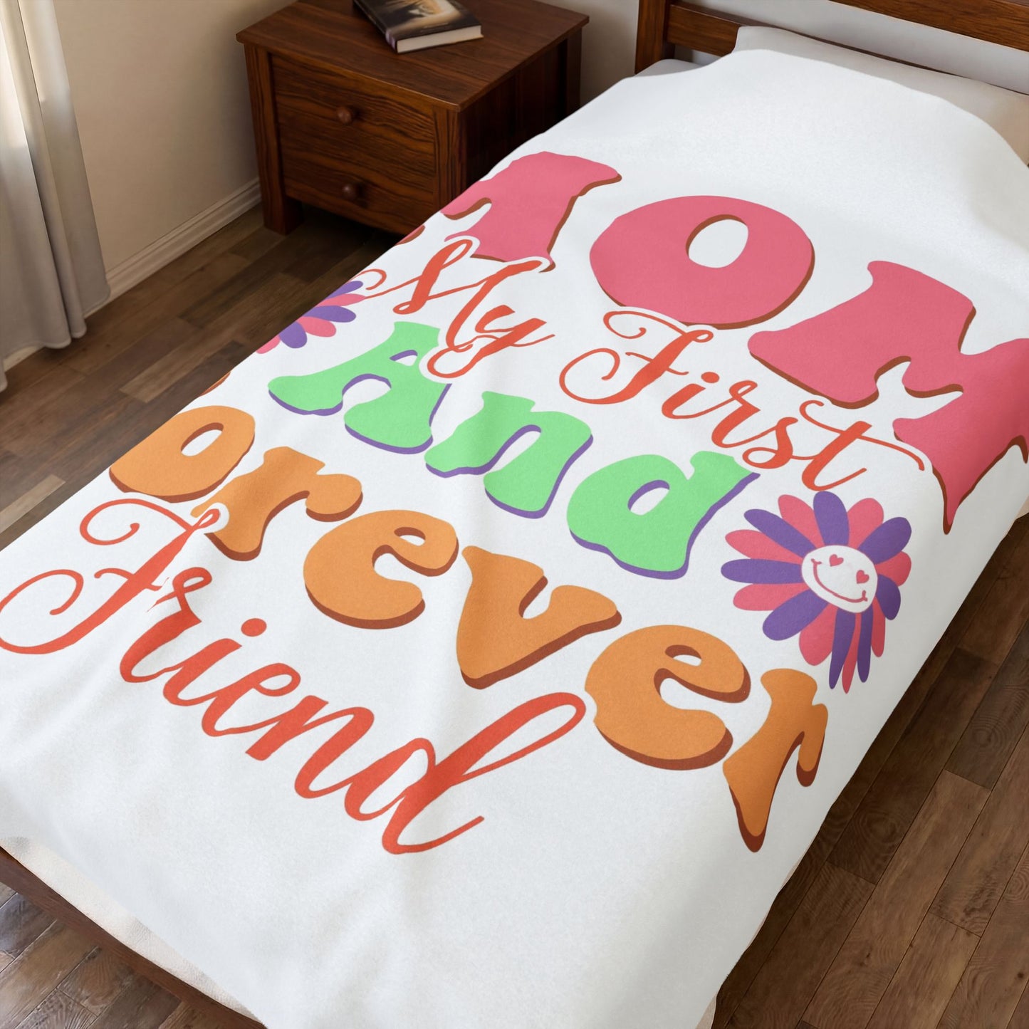 "Mom My First And Forever Friend" Floral Retro Mother's Day Throw