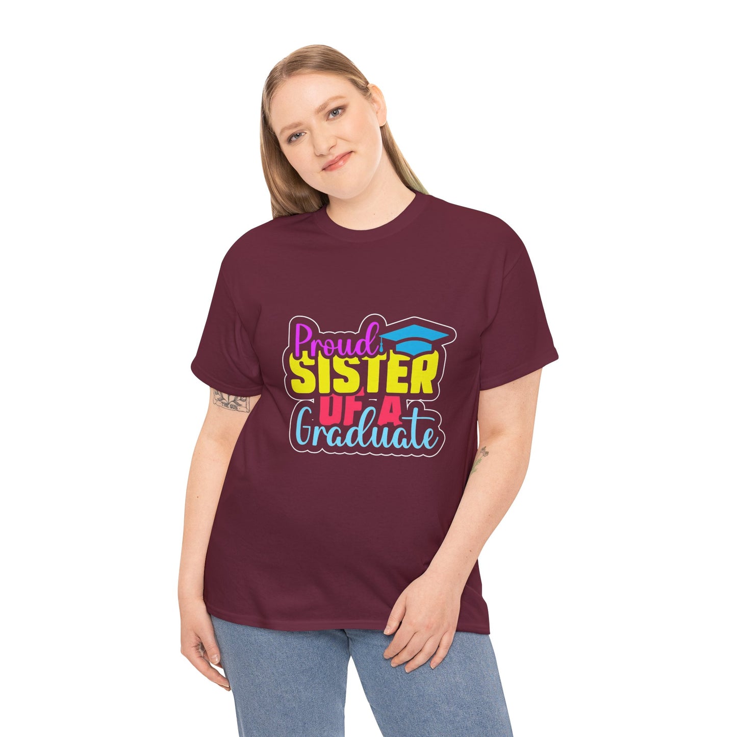 Proud Sister of a Graduate T-Shirt