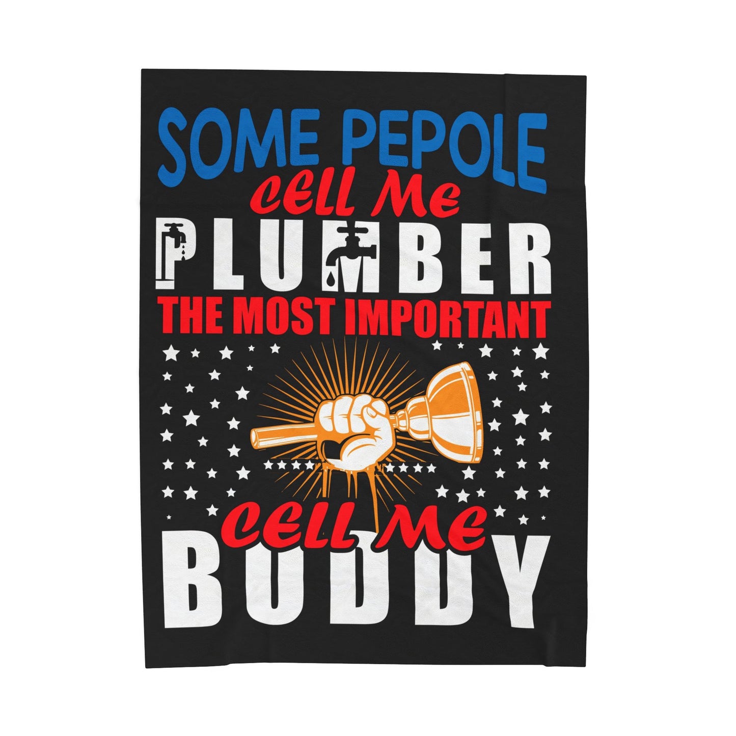 Plumber Motivational Plush Blanket, Cozy Home Decor for Plumbers, Funny Gift for Birthdays, Father's Day, Housewarming, Cozy Night In