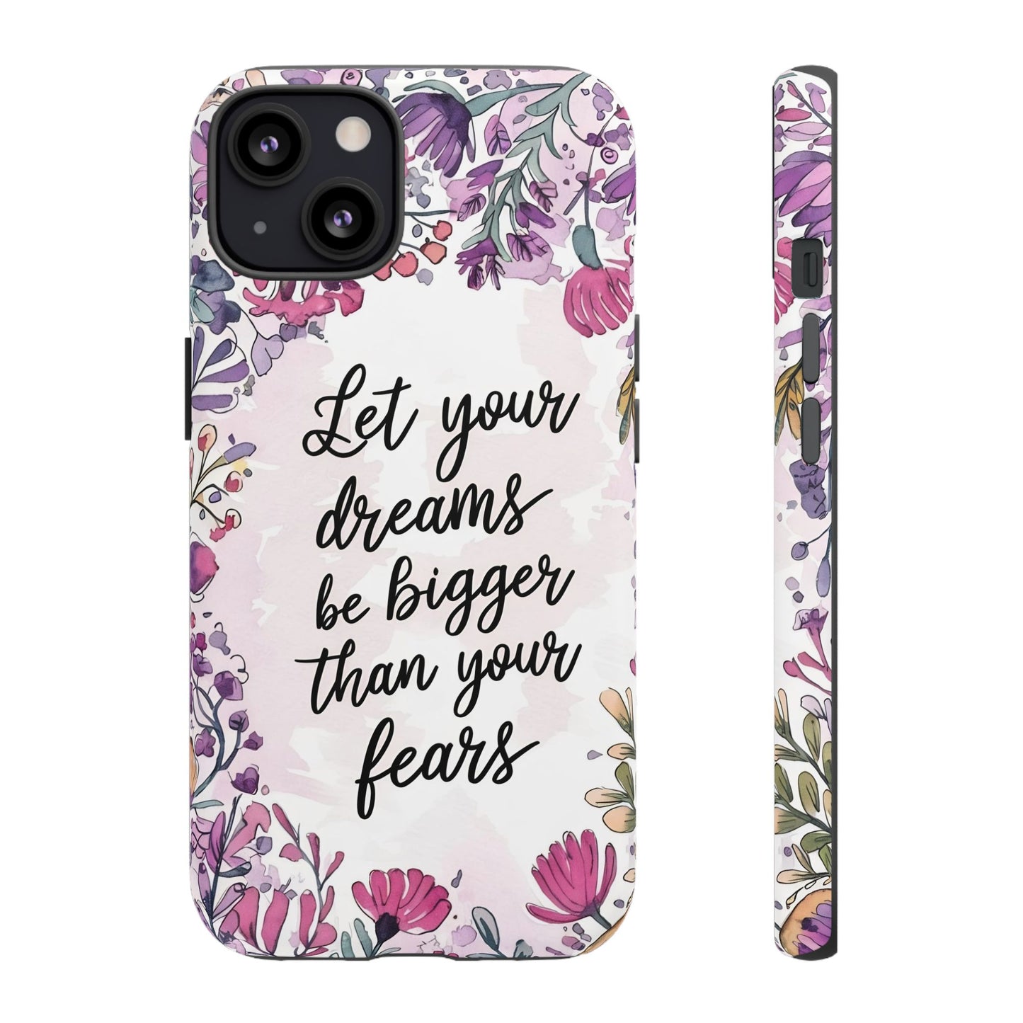 Phone Case - Motivational Quote Tough Cases