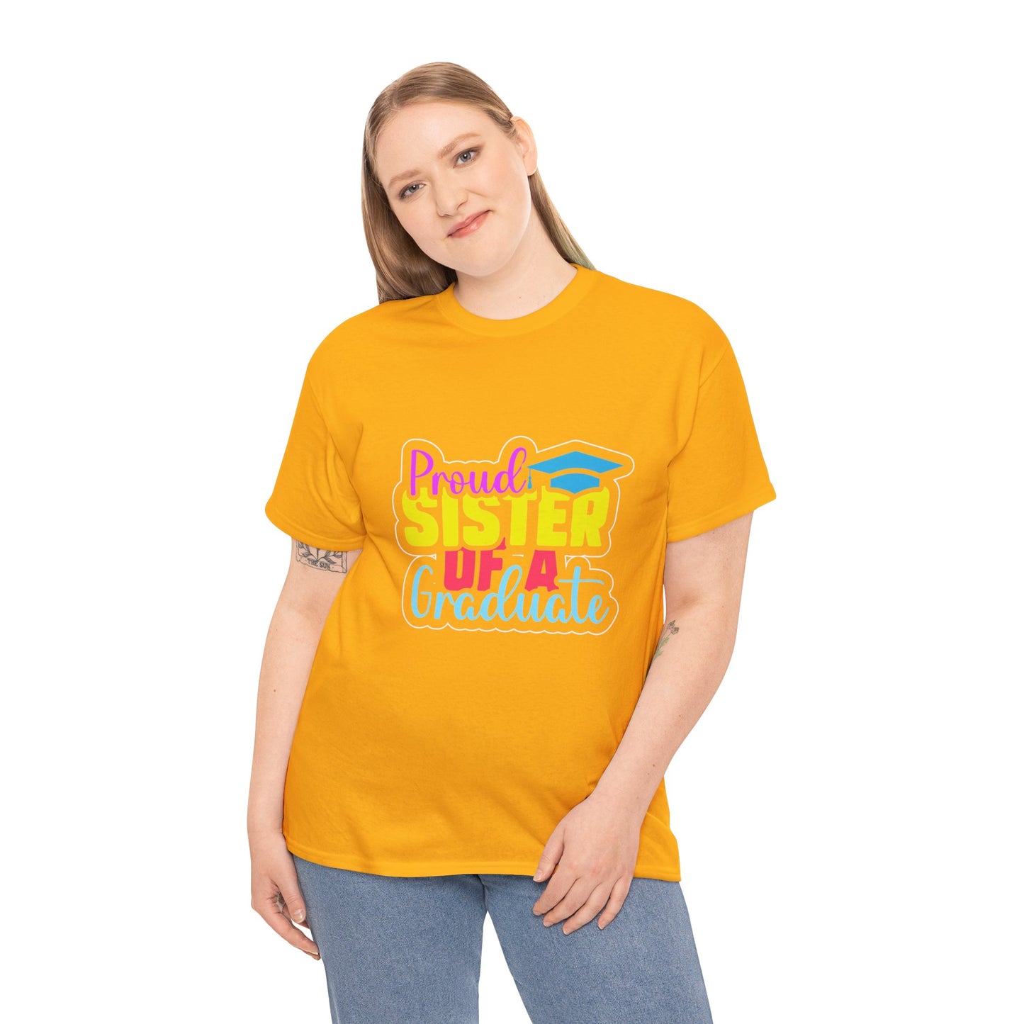 Proud Sister of a Graduate T-Shirt