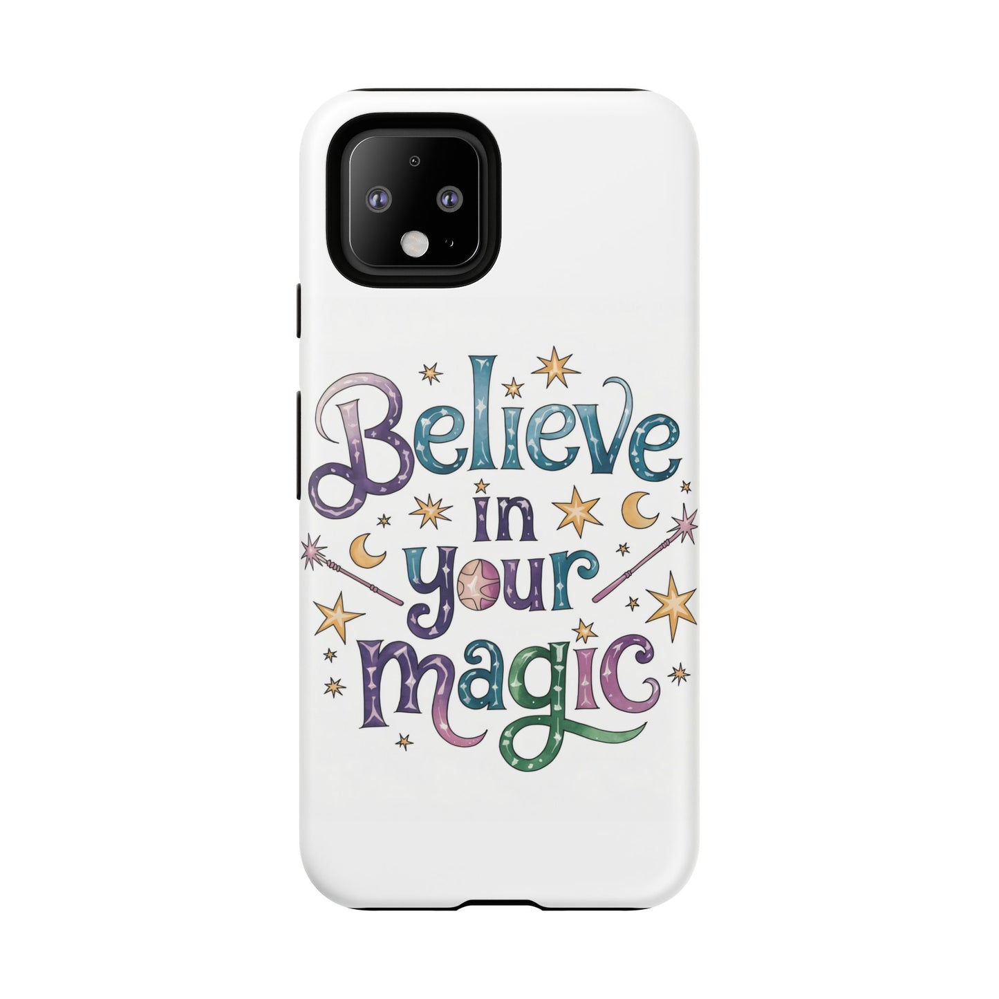 Believe In Your Magic Tough Cases