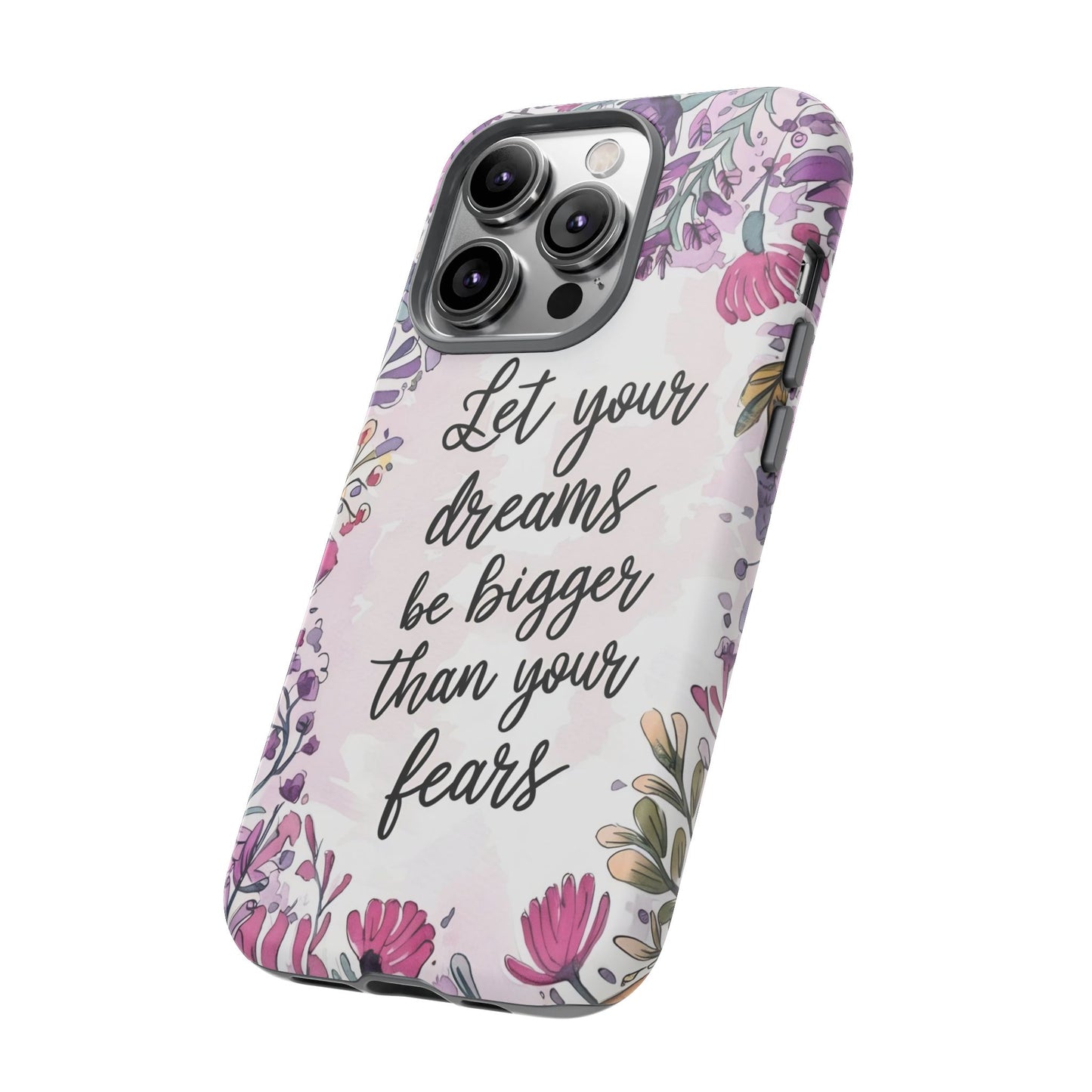 Phone Case - Motivational Quote Tough Cases