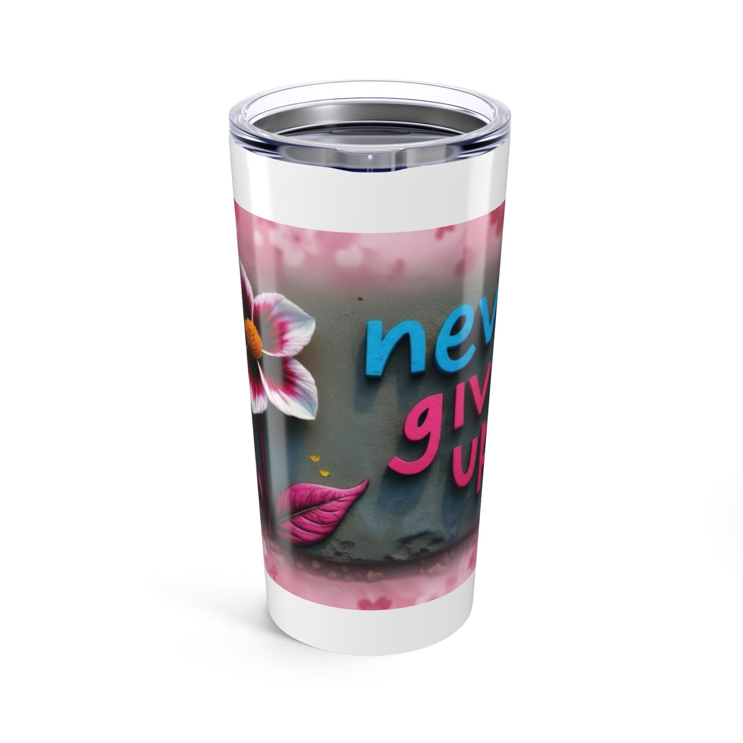 Inspirational Floral Tumbler, Motivational Drinkware, 20oz Travel Mug, Pink Flower Design, Perfect Gift for Her, Breast Cancer Awareness