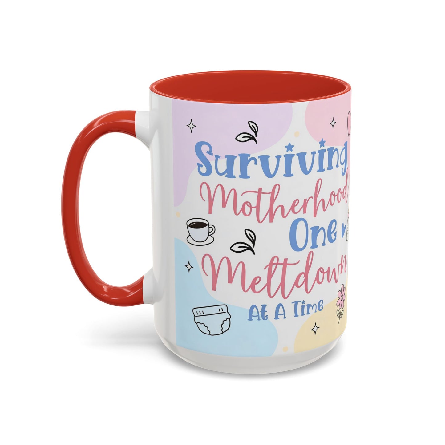 Surviving Motherhood One Meltdown at a Time Coffee Mug