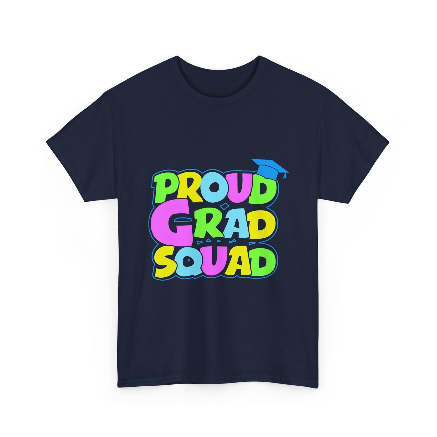 Proud Grad Squad Tee