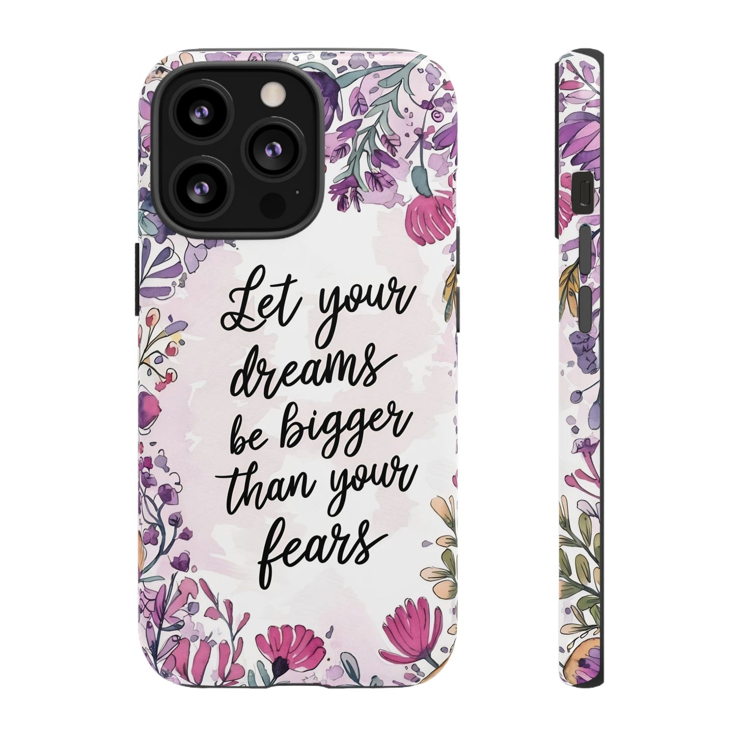 Phone Case - Motivational Quote Tough Cases