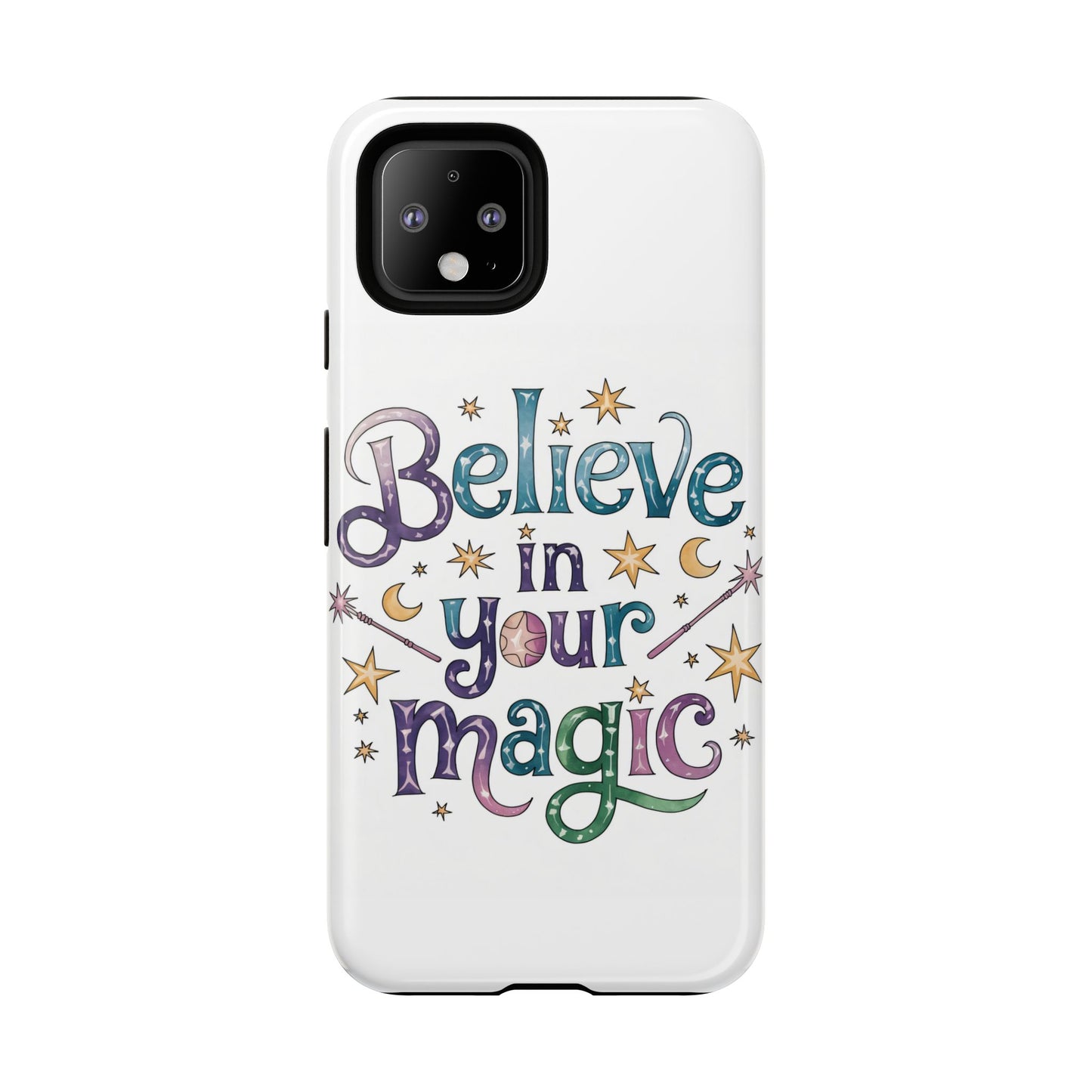 Believe In Your Magic Tough Cases