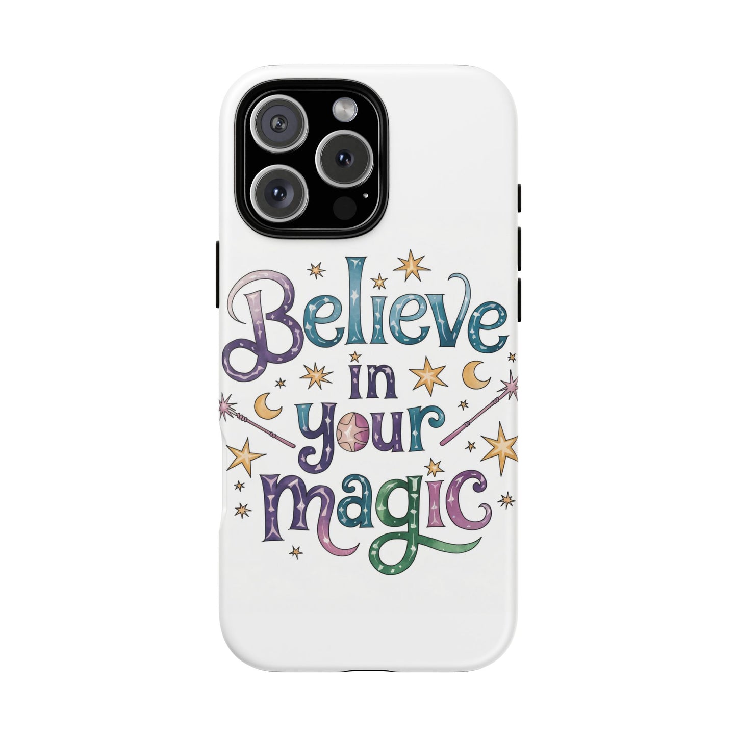 Believe In Your Magic Tough Cases