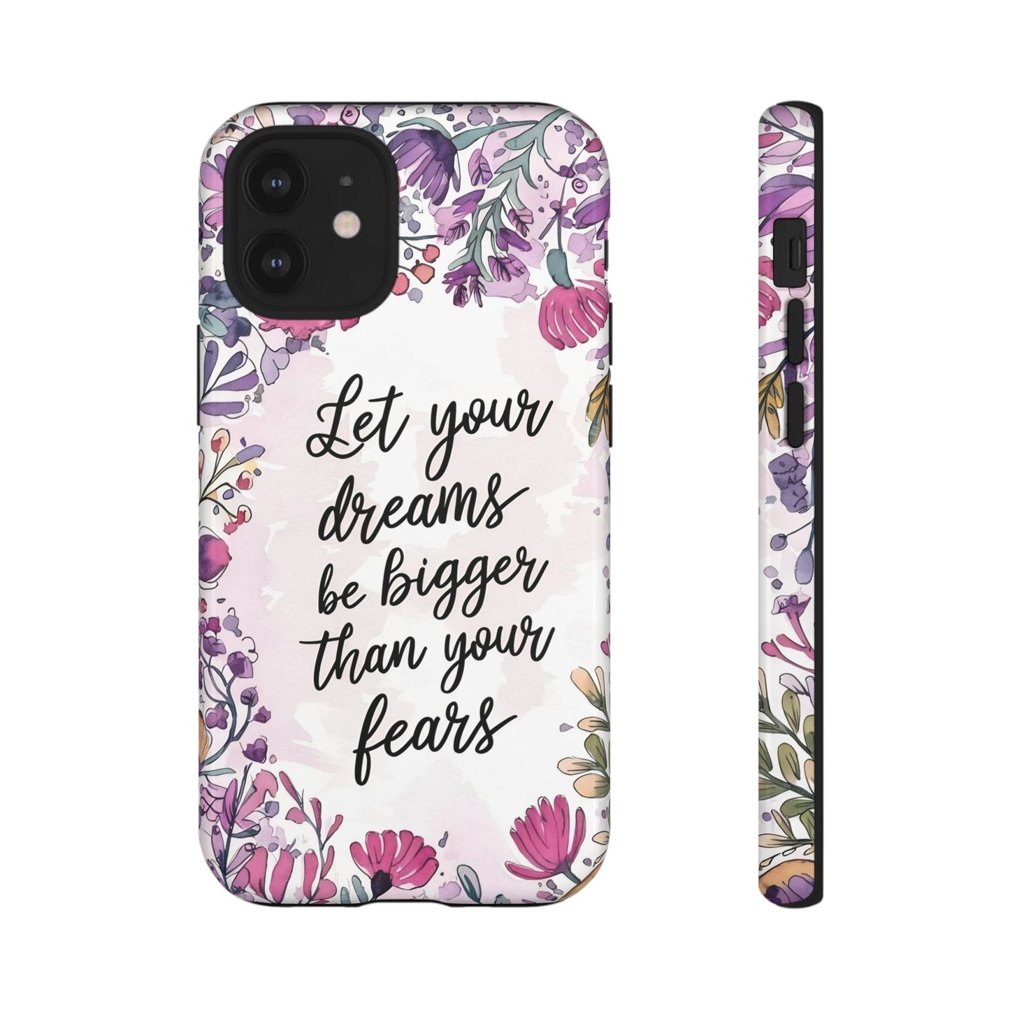 Phone Case - Motivational Quote Tough Cases