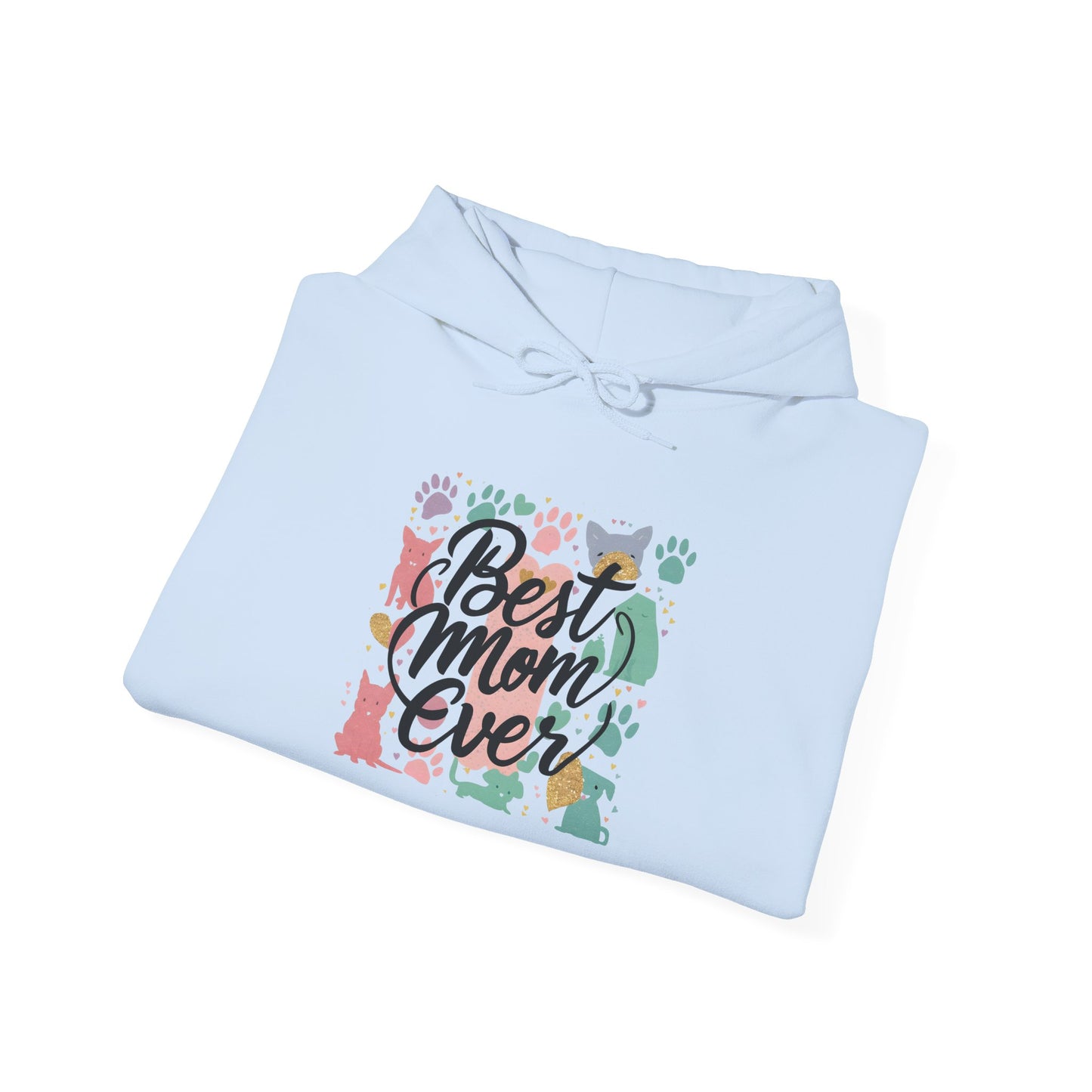 Best Cat Mom Ever Hooded Sweatshirt