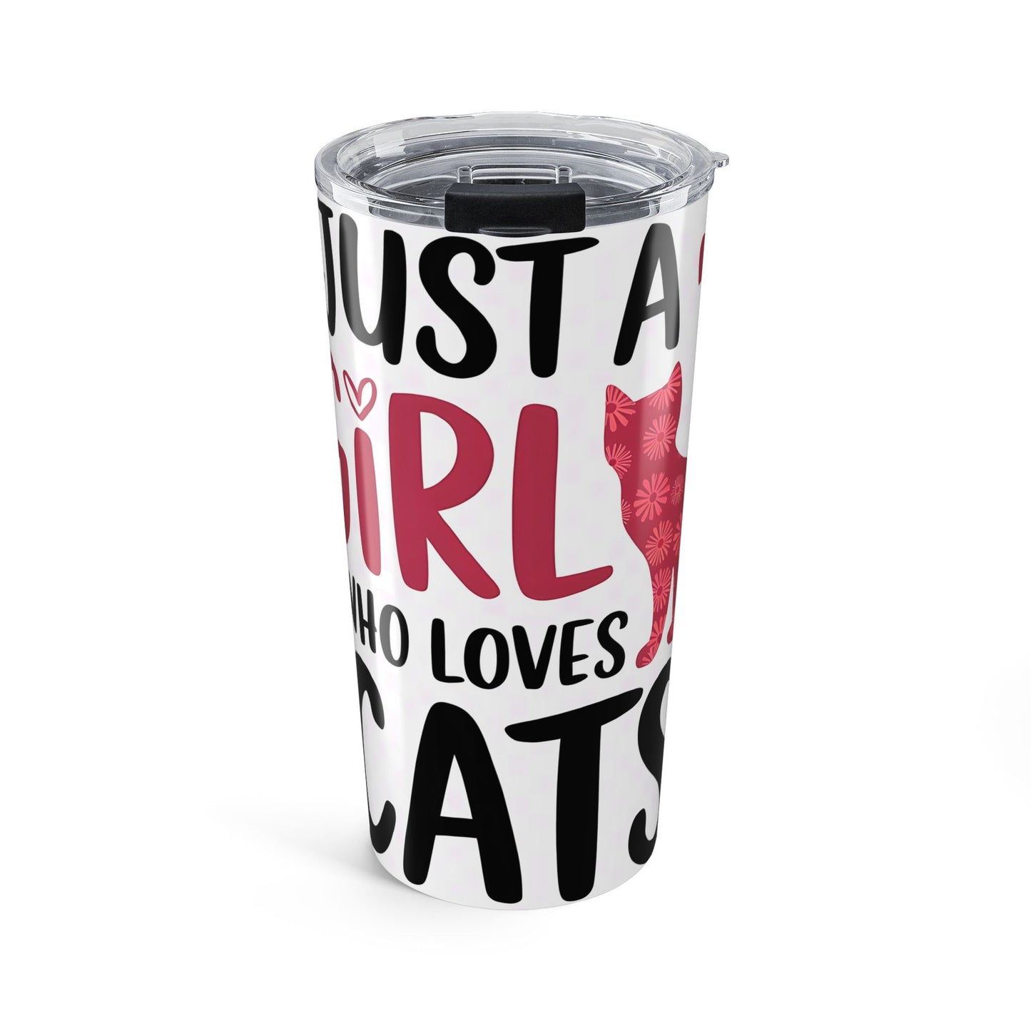 Just a Girl Who Loves Cats Tumbler | 20oz Travel Mug, Cat Lover Gift, Pet Lover Drinkware, Cute Cat Tumbler, Unique Gift for Her