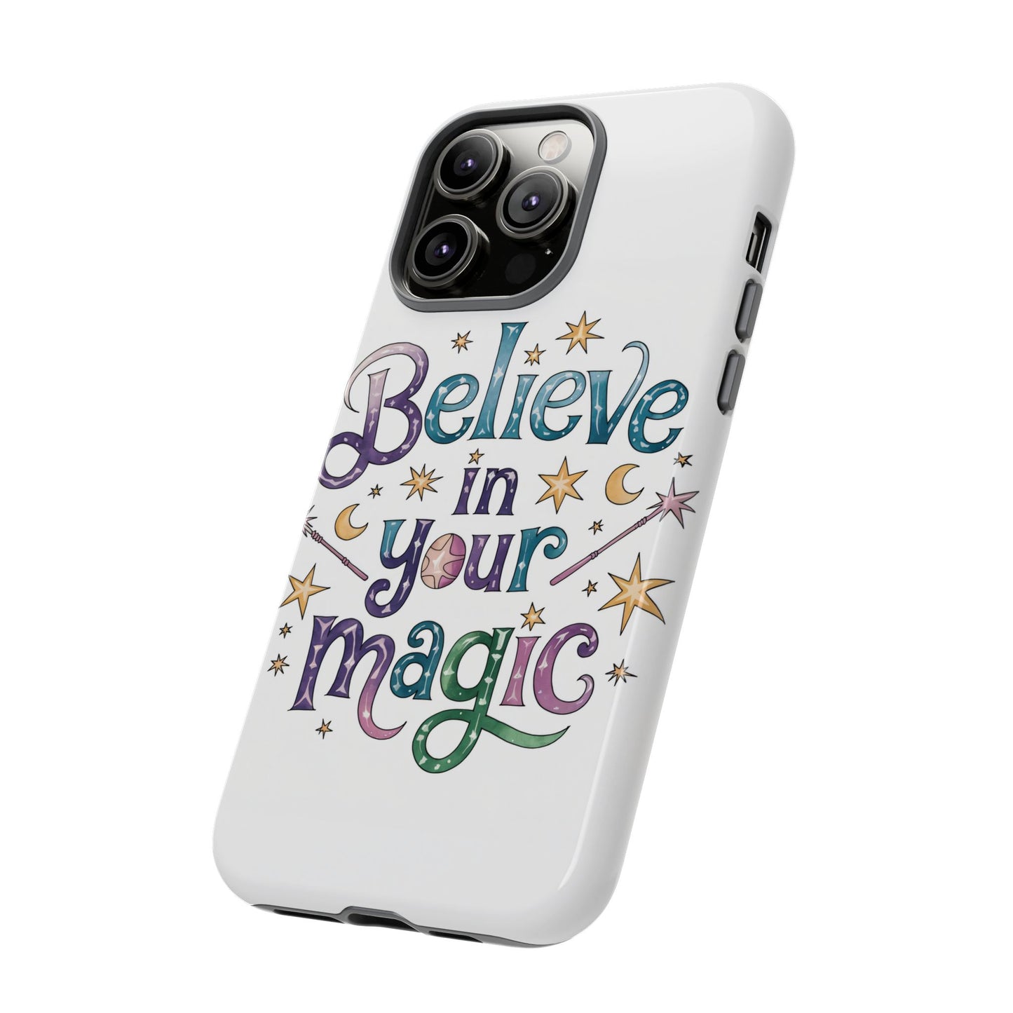 Believe In Your Magic Tough Cases