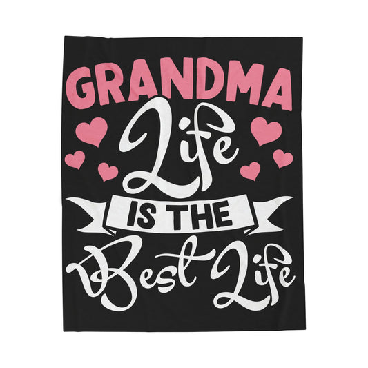 Velveteen Grandma Life is The Best Life Plush Blanket