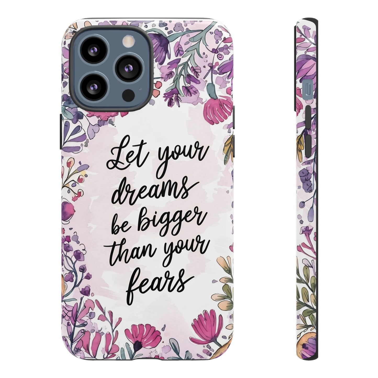 Phone Case - Motivational Quote Tough Cases