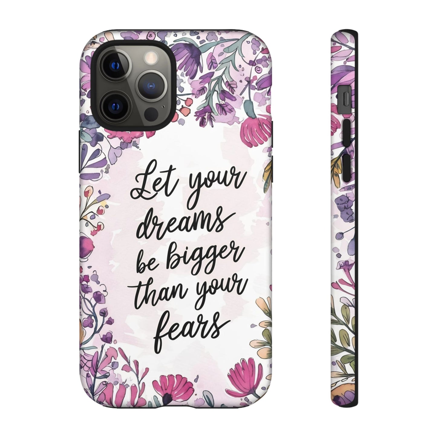 Phone Case - Motivational Quote Tough Cases