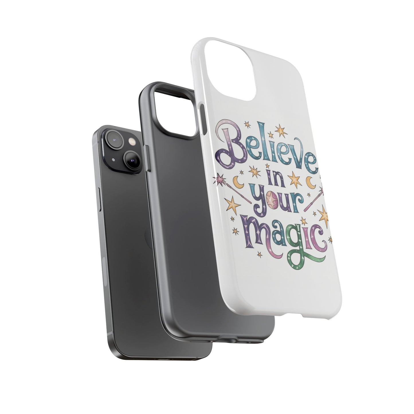 Believe In Your Magic Tough Cases