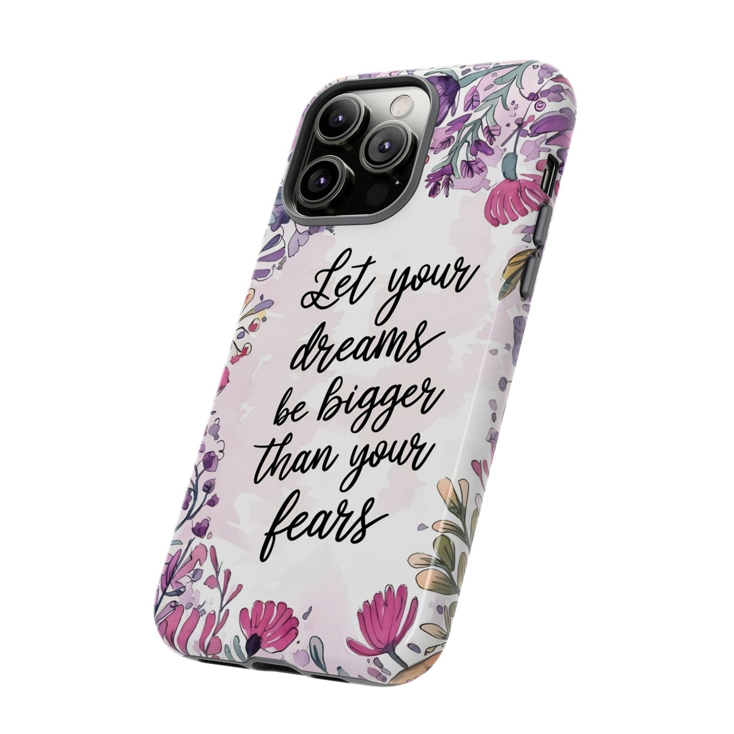 Phone Case - Motivational Quote Tough Cases