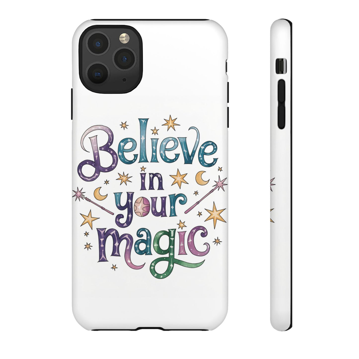 Believe In Your Magic Tough Cases
