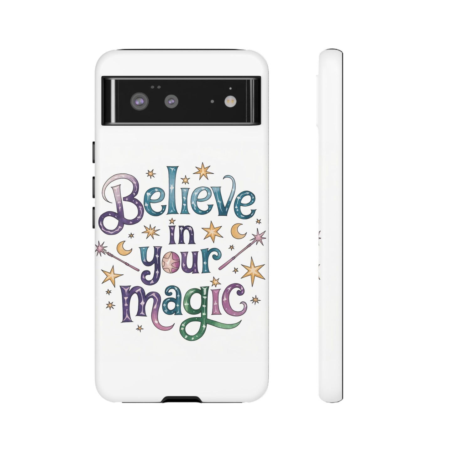 Believe In Your Magic Tough Cases