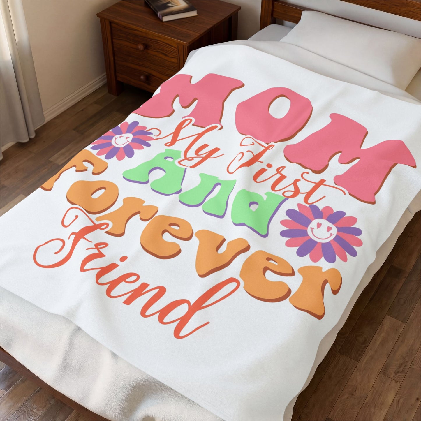 "Mom My First And Forever Friend" Floral Retro Mother's Day Throw