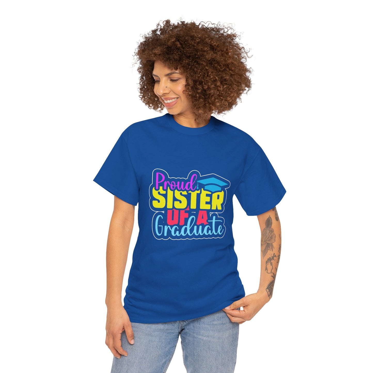 Proud Sister of a Graduate T-Shirt